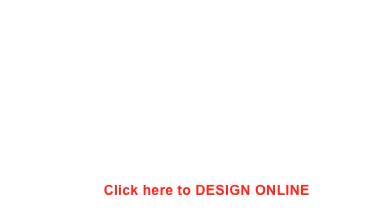      












































































































































      Click here to DESIGN ONLINE